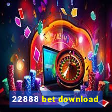 22888 bet download